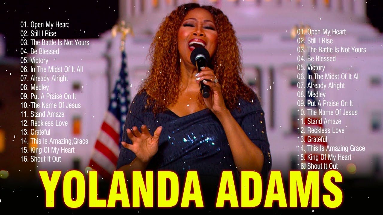 Yolanda Adams - Gospel Music Playlist - Black Gospel Music Praise And Worshipp